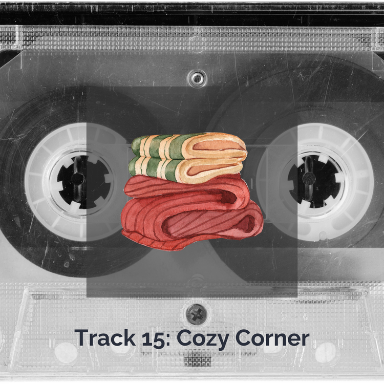 Track 15: Cozy Corner