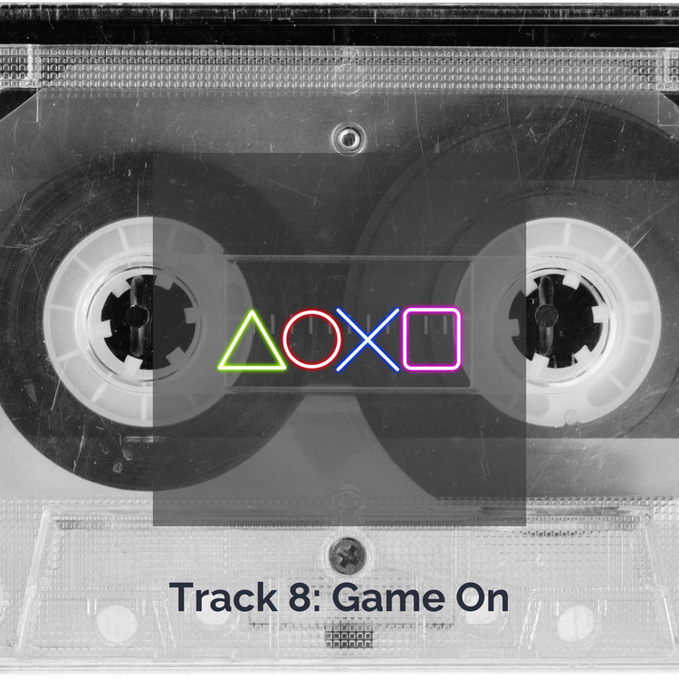 Track 8: Game On